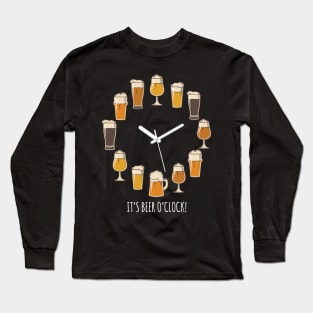 It's Beer O'clock! Long Sleeve T-Shirt